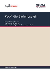 Обложка книги «Pack´ die Badehose ein»