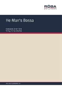 Обложка книги «He Man's Bossa»