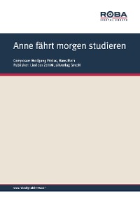 Обложка книги «Anne fährt morgen studieren»