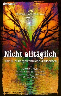 Обложка книги «Nicht alltäglich»
