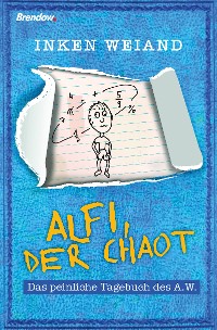 Обложка книги «Alfi, der Chaot»