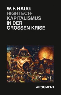 Обложка книги «Hightech-Kapitalismus in der großen Krise»