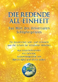 Обложка книги «Die redende All-Einheit»