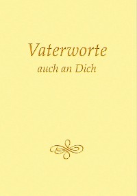 Обложка книги «Vaterworte auch an Dich»