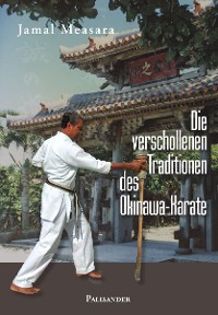 Обложка книги «Die verschollenen Traditionen des Okinawa-Karate»