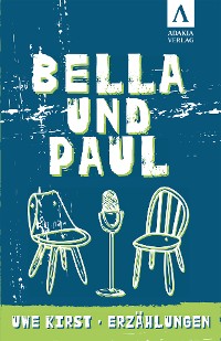 Обложка книги «Bella und Paul»