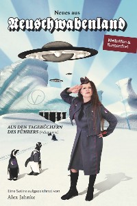 Обложка книги «Neues aus Neuschwabenland»
