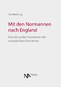Обложка книги «Mit den Normannen nach England»