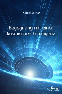 Обложка книги «Begegnung mit einer kosmischen Intelligenz»