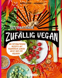 Обложка книги «Zufällig vegan – International»
