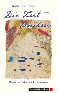 Обложка книги «Die Zeit berühren»