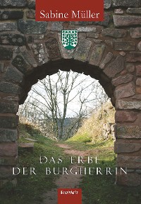 Обложка книги «Das Erbe der Burgherrin»