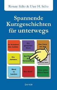 Обложка книги «Spannende Kurzgeschichten für unterwegs»