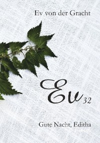 Обложка книги «Ev32. Gute Nacht, Editha»