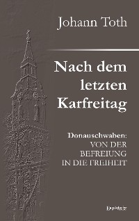 Обложка книги «Nach dem letzten Karfreitag»