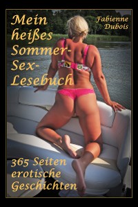 Обложка книги «Mein heißes Sommer-Sex- Lesebuch»