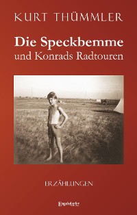 Обложка книги «Die Speckbemme und Konrads Radtouren»