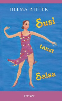 Обложка книги «Susi tanzt Salsa»