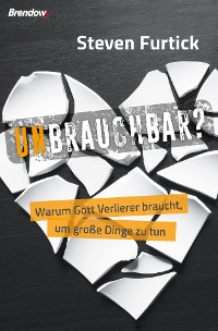Обложка книги «Unbrauchbar?»