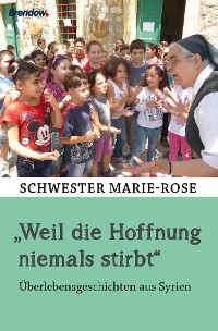 Обложка книги «"Weil die Hoffnung niemals stirbt"»