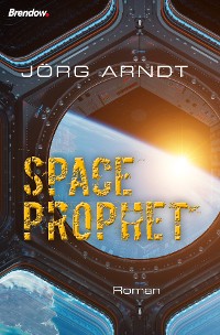 Обложка книги «Space Prophet»