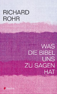 Обложка книги «Was die Bibel uns zu sagen hat»
