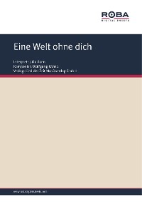 Обложка книги «Eine Welt ohne dich»