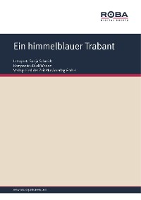 Обложка книги «Ein himmelblauer Trabant»