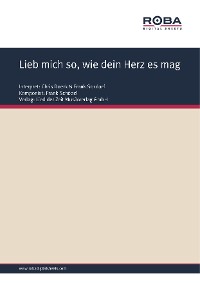 Обложка книги «Lieb mich so, wie dein Herz es mag»