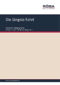 Обложка книги «Die längste Fahrt»