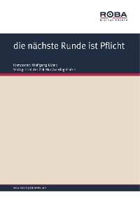Обложка книги «die nächste Runde ist Pflicht»