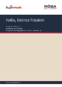 Обложка книги «Hallo, kleines Fräulein»