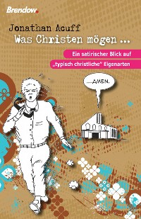 Обложка книги «Was Christen mögen ...»