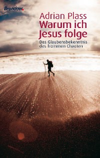 Обложка книги «Warum ich Jesus folge»