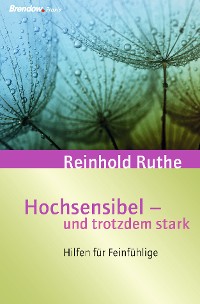 Обложка книги «Hochsensibel - und trotzdem stark!»