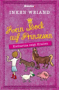 Обложка книги «Kein Bock auf Prinzessin!»