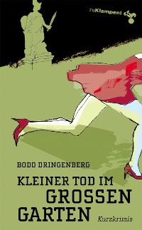 Обложка книги «Kleiner Tod im Großen Garten»