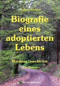 Обложка книги «Biografie eines adoptierten Lebens»