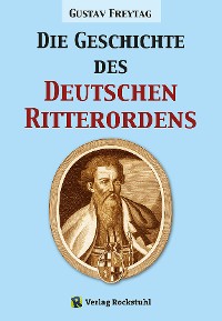 Обложка книги «Die Geschichte des Deutschen Ritterordens»