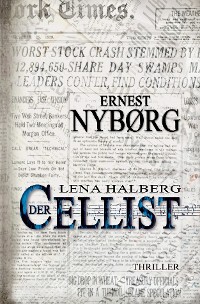 Обложка книги «Lena Halberg: Der Cellist»