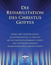 Обложка книги «Die Rehabilitation des Christus Gottes»