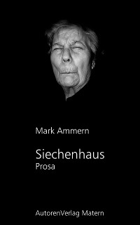 Обложка книги «Siechenhaus»