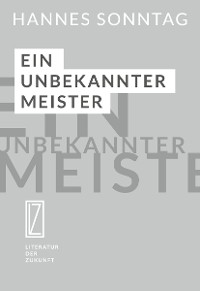 Обложка книги «Ein unbekannter Meister»