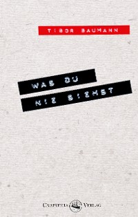 Обложка книги «Was du nie siehst»