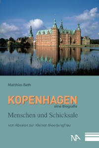 Обложка книги «Kopenhagen. Eine Biografie»
