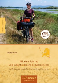 Обложка книги «Mit dem Fahrrad vom Atlantik bis ans Schwarze Meer»