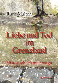 Обложка книги «Liebe und Tod im Grenzland»