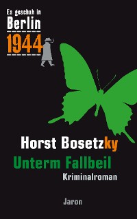 Обложка книги «Unterm Fallbeil»