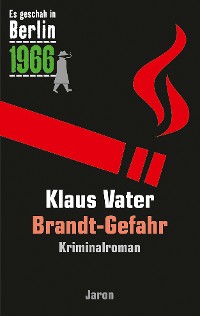 Обложка книги «Brandt-Gefahr»