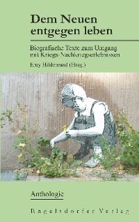 Обложка книги «Dem Neuen entgegen leben»